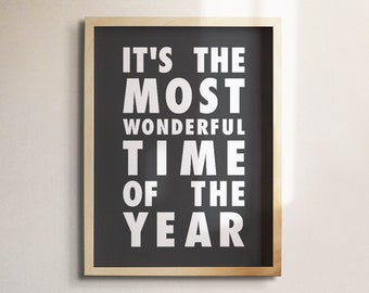 Its The Most Wonderful Time of The Year Printable Wall Art, Christmas Print, Black and White Xmas Song Lyric Print, Minimalist Holiday Decor