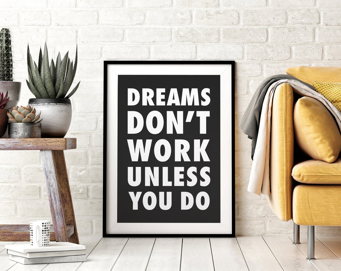 Dreams Don't Work Unless You Do Printable Wall Art - Etsy