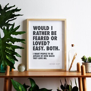 Michael Scott Office Quote Printable Wall Art - Would I Rather Be Feard ...