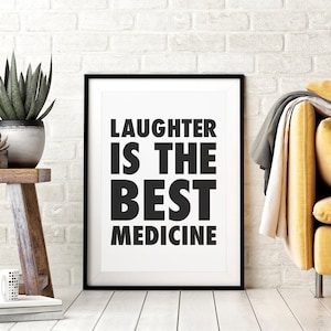 Laughter is the Best Medicine Printable Wall Art, Positive Motivational Quote, Minimalistic Typography Poster, Black & White, Downloadable