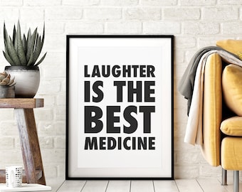 Laughter is the Best Medicine Printable Wall Art, Positive Motivational Quote, Minimalistic Typography Poster, Black & White, Downloadable