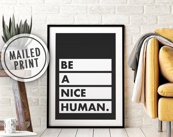 Póster "Sé un buen humano" (impresión por correo), arte impreso, impresión y envío, impresión con cita positiva, 8x10, 11x14, 16x20, 18x24, 24x36