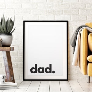 Dad. Printable Wall Art, Minimalistic Typography Poster, Black & White, Children&#39;s Nursery Print, Instant Download