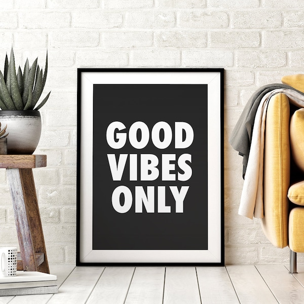 Good Vibes Only Printable Wall Art, Black and White, Living Room Art, Kids Room Decor, Home Office Decor, Affiche Scandinave, Downloadable