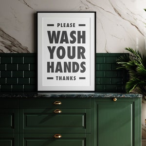 Please Wash Your Hands Printable Wall Art, Bathroom Sign, Class Room Decor, Office Decor, Kitchen Poster, Black & White, Downloadable Print image 4