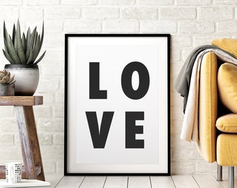 LOVE Printable Wall Art, Positive Quote, Minimalistic Typography Poster, Black & White Monochrome, Modern Girls Nursery, Downloadable Art