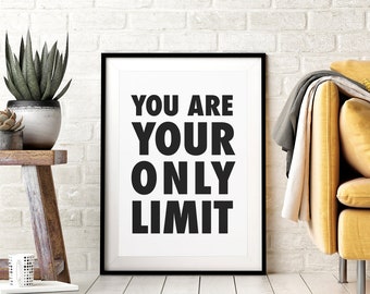 Usted es su único límite arte de pared imprimible, cartel motivacional, cita positiva del gimnasio, tipografía minimalista, blanco y negro, descargable