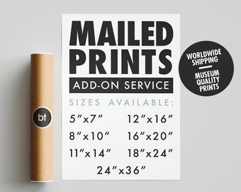 Mailed Printing Service Add-On, Worldwide Shipping, Wall Art Print,Print and Mail, Physical Wall Art Poster, 11X14, 16x20, 18x24, 24x36