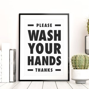 Please Wash Your Hands Printable Wall Art, Bathroom Sign, Class Room Decor, Office Decor, Kitchen Poster, Black & White, Downloadable Print image 8