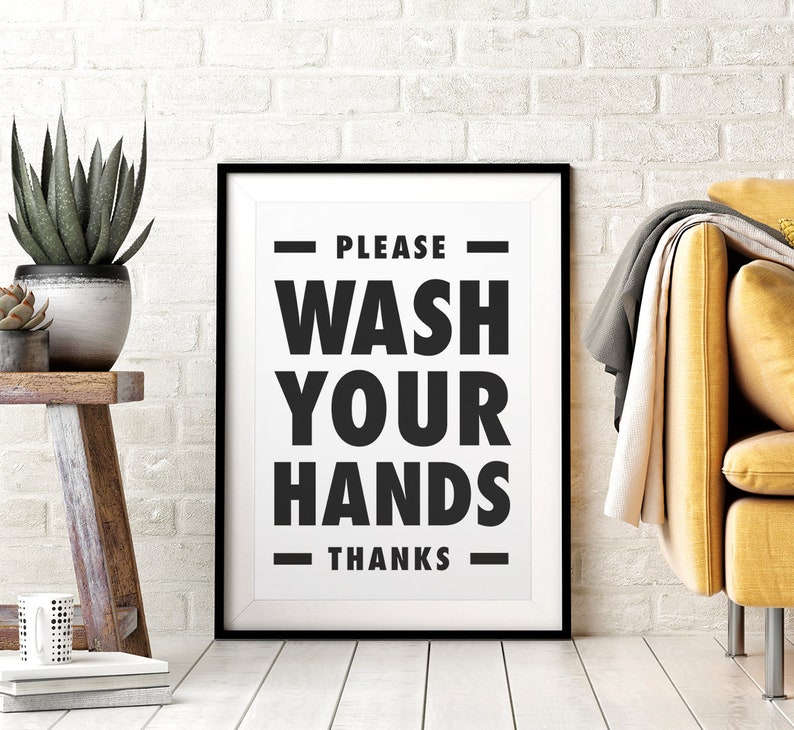 Please Wash Your Hands Printable Wall Art, Bathroom Sign, Class Room Decor, Office Decor, Kitchen Poster, Black & White, Downloadable Print image 1