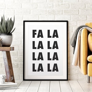 Art mural imprimable Fa La La La La, impression d'affiche de typographie de Noël minimaliste, noir et blanc, décoration d'intérieur de Noël moderne, téléchargeable