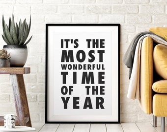 Its The Most Wonderful Time of The Year Printable Wall Art, Christmas Print, Black and White Xmas Song Lyric Print, Minimalist Holiday Decor