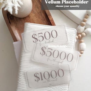 Placeholder Pretend Money - 500, 1000, 5000, Custom - Laminated - Cash Stuffing - Sinking Funds - VELLUM Finish  - CHOOSE Your Quantity