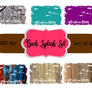 Set of 6 back splash used for sublimation. These are PNG in 300 dpi. Wood and fabric textures.