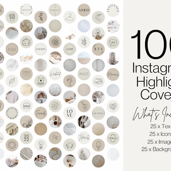 100 Instagram Story Highlight Covers - Canva Editable Instagram Template - IG Story - Neutral/Minimal/Aesthetic/Boho - Instagram Highlights