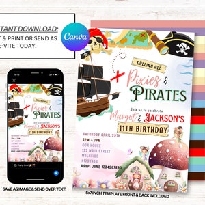 May include: A printable invitation for a joint birthday party for Margot and Jackson. The invitation features a pirate ship, fairies, mushrooms, and the text "Calling all Pixies & Pirates. Join us to celebrate Margot & Jackson's 11th Birthday".