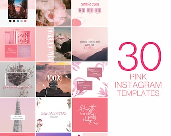 May include: A collection of 30 pink Instagram templates with various designs and text overlays. The templates feature images of flowers, sunsets, and abstract shapes. Some of the text overlays include "New Arrival", "Coming Soon", "Hustle for the pretty things", and "You get what you work for".