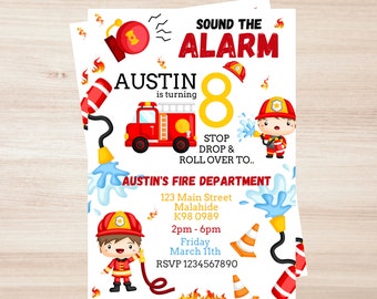 May include: Firefighter themed birthday party invitation with a red fire truck, a fireman holding a hose, and a fire hydrant. The invitation says "Sound the Alarm Austin is turning 8" and includes the date, time, and RSVP information.