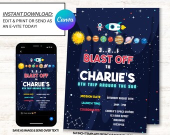 May include: A blue and red space-themed birthday invitation for an 8th birthday party. The invitation features a rocket ship, planets, and stars. The text on the invitation reads "3...2...1 Blast Off to Charlie's 8th Trip Around the Sun". The invitation also includes the date, time, and location of the party.