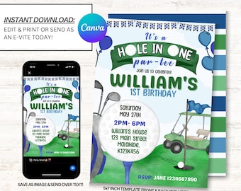 May include: A blue and green golf-themed birthday invitation for a boy's first birthday party. The invitation features a golf cart, golf clubs, and golf balls. The text on the invitation reads "It's a Hole in One par-tee Join us to celebrate William's 1st Birthday Saturday May 27th 2PM-6PM William's House 123 Main Street Malahide, K123K456 RSVP: Jane 1234567890".