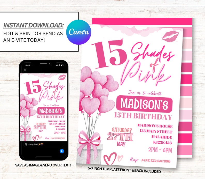 May include: Pink and white 5x7 inch printable invitation for a 15th birthday party. The invitation features a watercolor illustration of pink heart-shaped balloons with a bow and a white box. The text on the invitation reads "15 Shades of Pink" and "Join us to celebrate Madison's 15th Birthday".