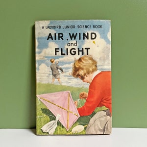 Vintage Ladybird Science Book: Air, Wind and Flight - 1960s Edition