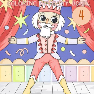 Nutcracker Christmas Coloring Activity Book 4, Fun Activity For Kindergarten, Christmas Activity For Kids And Family, Instant PDF Download