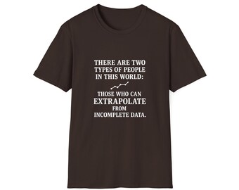 Camiseta Extrapoladora: Humor para Amantes de los Datos, Regalo para Estadísticos