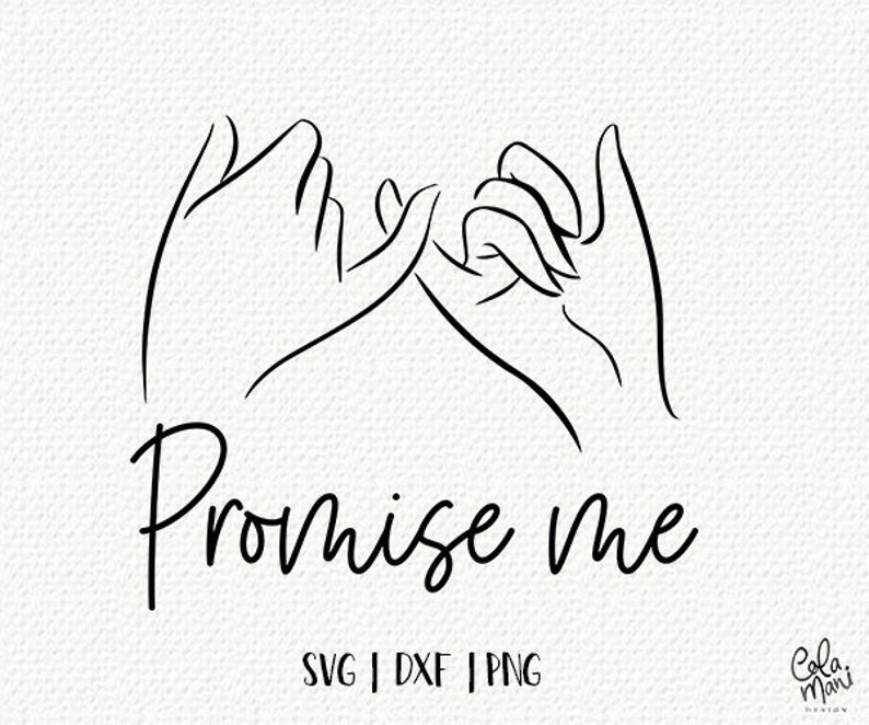 Download Svg Dxf Png Hope Quote Cut File Friendship Gift Promise Me Svg Best Friend Clipart Hand Drawn Clip Art Silhouette Hand Lettered Svg Clip Art Art Collectibles Delage Com Br