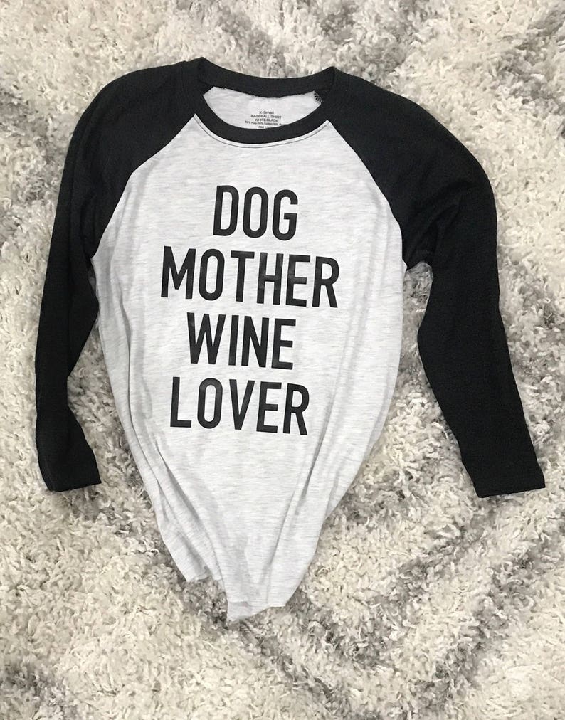 Dog Mother Wine Lover Etsy