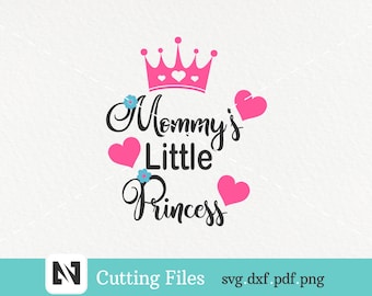 Princess Svg, Mommy's Princess Svg, Little Princess Svg, Crown Svg, Princess Clip Art, Princess Crown Svg, Mommy's Little Princess Svg