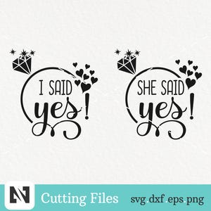 Ich habe ja gesagt, sie hat ja gesagt, Verlobung Shirt Design, Verlobung Hochzeit, Verlobte Hochzeit, Paar Shirt, Paar Hochzeit, Verlobung