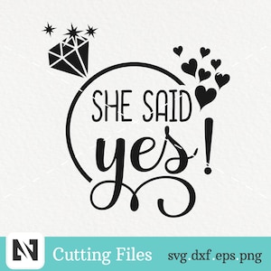 Ze zei ja Svg, ze zei ja illustraties, verloofde Svg, bruiloft Shirt Design, Engangement Shirt Design, paar Svg, bruiloft Svg