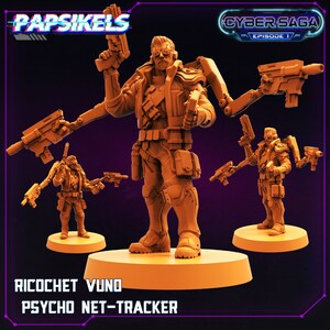 May include: A miniature plastic figure of a cyberpunk character with multiple arms and guns. The figure is painted in orange and is standing on a round base. The text "Ricochet Vuno Psycho Net-Tracker" is printed below the base. The text "Cyber Saga Episode 1" is printed in the top right corner of the image.
