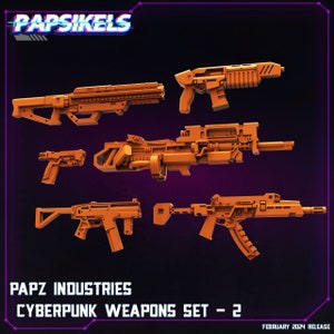 3D Printed Papsikels Papz Industries Cyberpunk Weapons Set 2 28mm 32mm