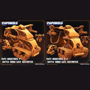 3D Printed Papsikels Cyberpunk Sci-Fi - Papz Industries P1 P2 Battle Droid Gate Destroyer - 28mm 32mm