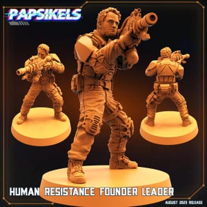 Papsikels imprimés en 3D, août 2023 - Xenowars Genesis Human Resistance, fondateur et leader 28 mm 32 mm
