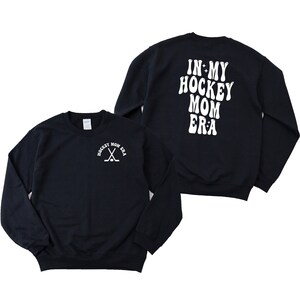 Hockey Mom Era Sweatshirt, Hockey Sweatshirt, In My hockey Mom Era, Game Day,