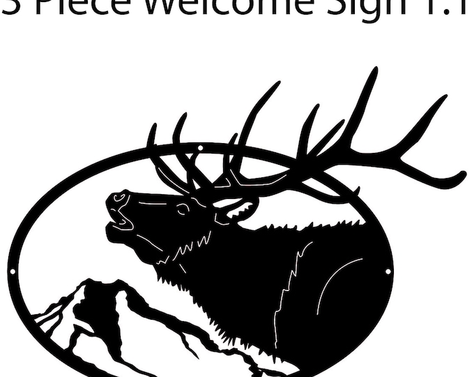 Three piece elk welcome home sign cad files