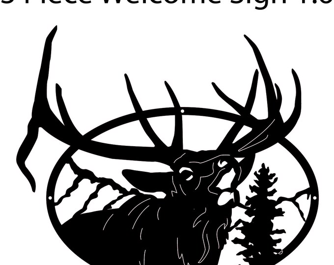 Three piece elk welcome home sign cad files