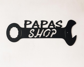 Industrial Rustic Metal papas shop wrench sign