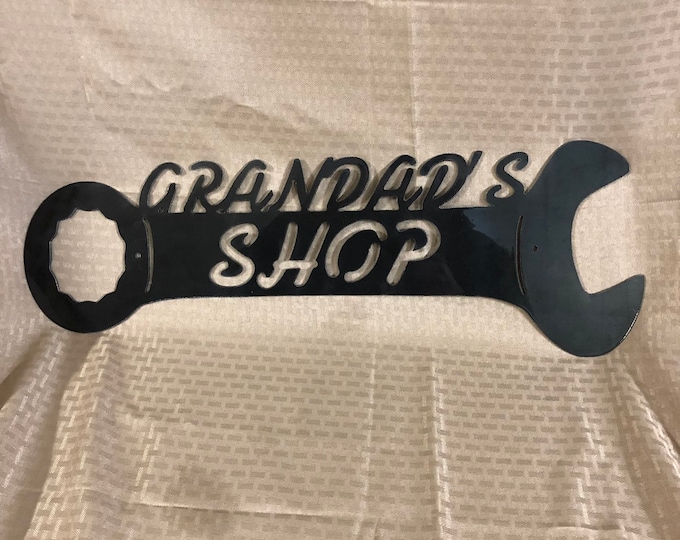 Industrial Rustic metal Grandads shop wrench sign