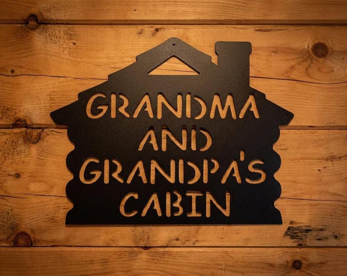 Metal Cabin Sign for Grandma and Grandpa, 14 Gauge Steel Rustic Wall Art
