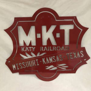 MKT Katy Railroad metal sign
