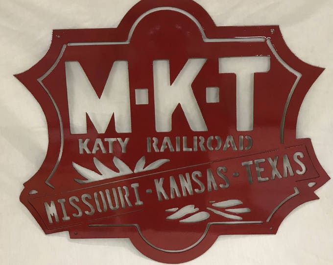 MKT Katy Railroad metal sign