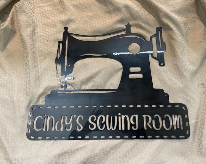 Metal Sewing room sign cut from 14 gauge steel