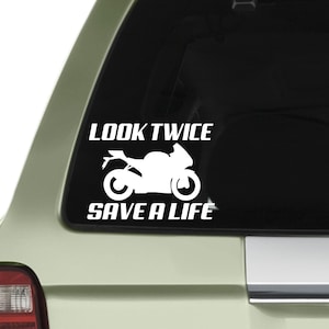 Look Twice Save A Life Vinyl Decal, Motorcycle Awareness, Biker Sticker, Support Motorcycle Riders