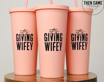 It's Giving Wifey Drinking Tumbler, Drinking Tumbler with Straw, 24oz Tumbler, Insulated Drinking Tumbler, Travel Mugs, Tumbler Cup