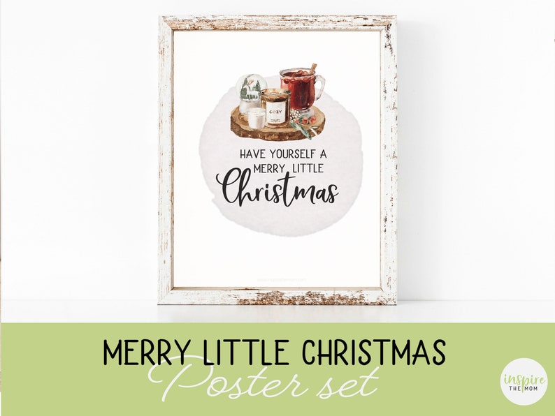 May include: A watercolor illustration of a winter scene with a mug of hot cocoa, a snow globe, and a candle on a wooden tray. The text "Have yourself a merry little Christmas" is written below the illustration.