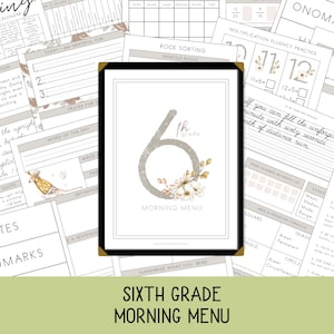 May include: A framed print labelled "6th grade morning menu" with a floral design. The number 6 is in light grey, with "6th grade" above and "morning menu" below. The background features educational worksheets for learning.